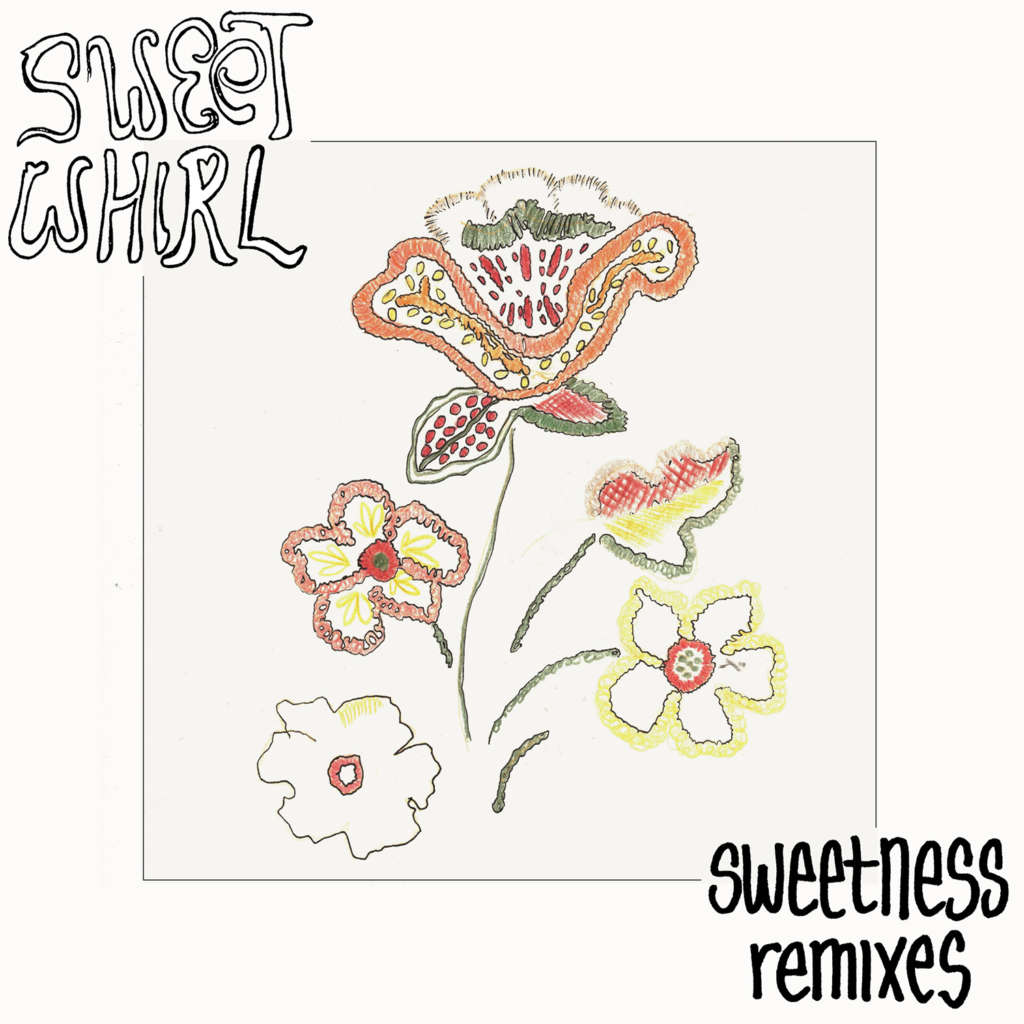 Sweetness Remixes